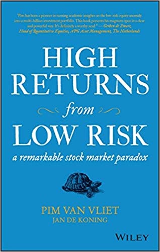 High Returns From Low Risk by Pim van Vliet